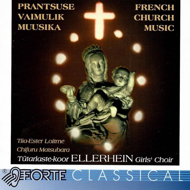 FRENCH CHURCH MUSIC / PRANTSUSE VAIMULIK MUUSIKA - Guillaume Legrant