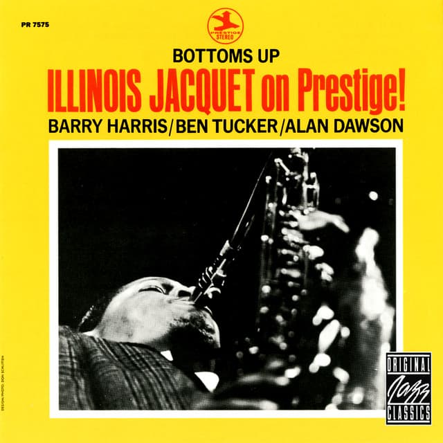 Bottoms Up: Illinois Jacquet On Prestige! - Illinois Jacquet