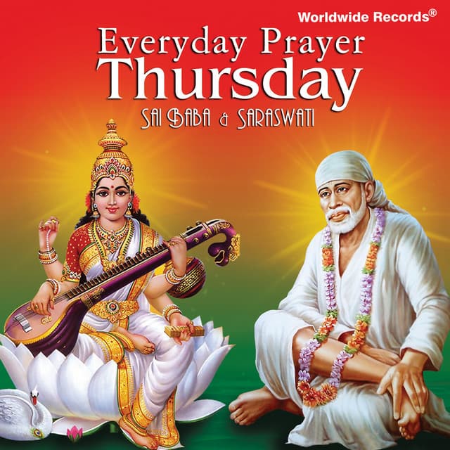 Everyday Prayer Thursday: Saraswati & Sai Baba - Suresh Wadkar