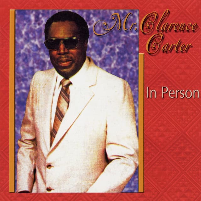 In Person - Clarence Carter