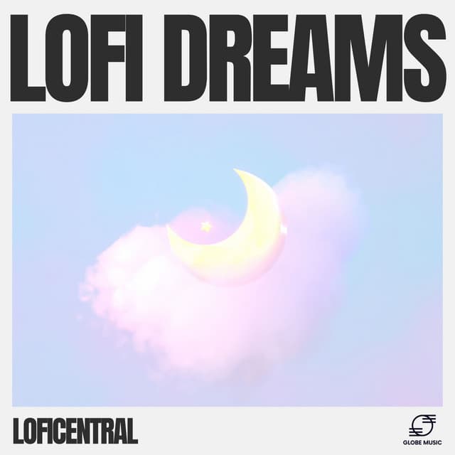 Lofi Dreams - LofiCentral