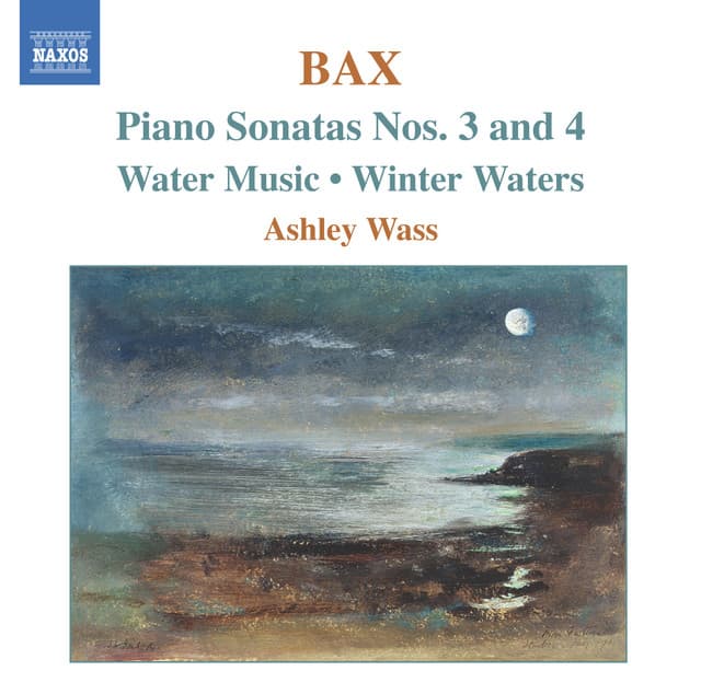 Bax: Piano Works, Vol. 2 - Arnold Bax