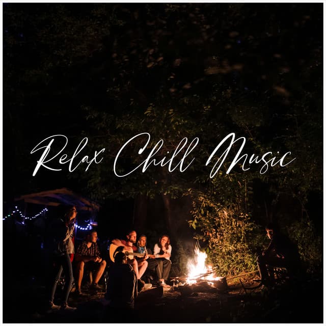 Relax Chill Music and Evening Vibes: Good Time with Friends - Chill Out 2016