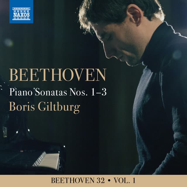Beethoven 32, Vol. 1: Piano Sonatas Nos. 1-3 - Ludwig van Beethoven
