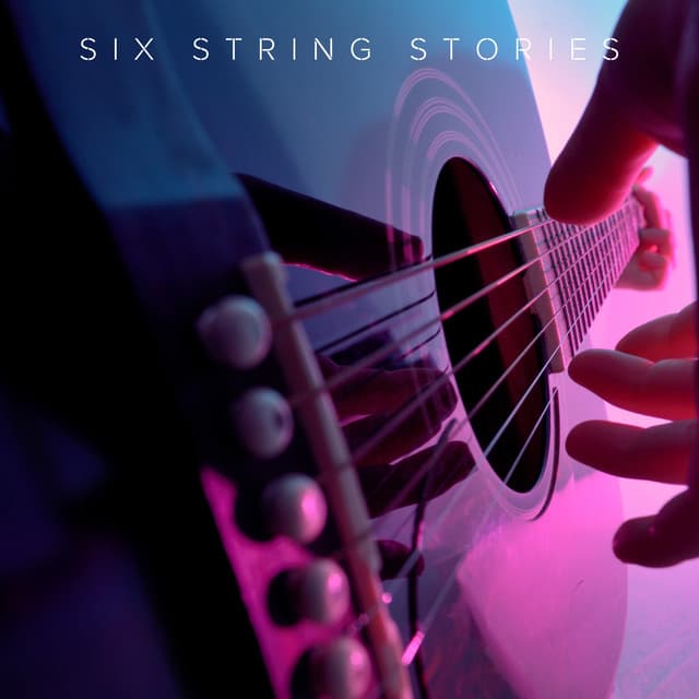 Six String Stories - Guitar Instrumentals