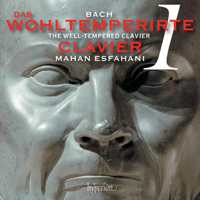 Bach: The Well-Tempered Clavier I - Johann Sebastian Bach