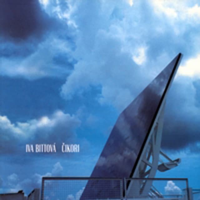 Cikori - Iva Bittová