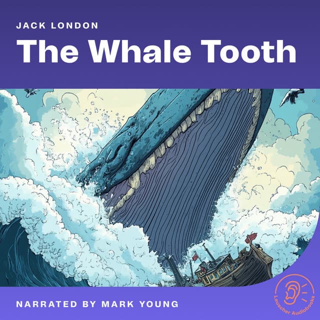 The Whale Tooth - English Audiobooks