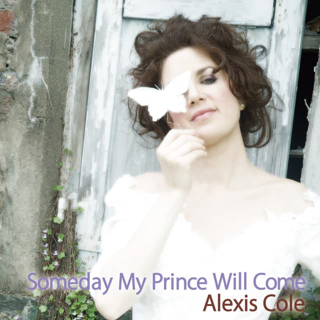 Someday My Prince Will Come - Alexis Cole