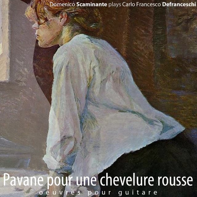Pavane pour une chevelure rousse - Carlo Francesco Defranceschi