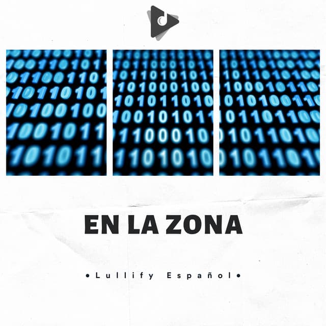 En La Zona - Lullify Español