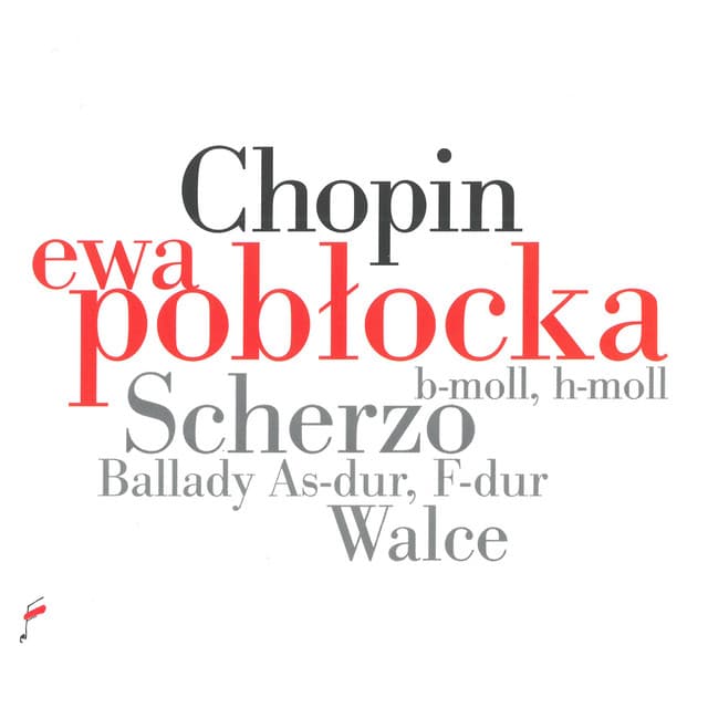 Chopin: Scherzo in B Minor, B-Flat Minor, Ballades, Waltzes - Frédéric Chopin