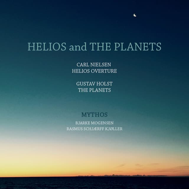 Helios and the Planets - Gustav Holst
