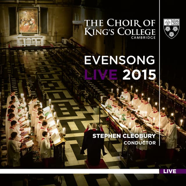 Evensong Live 2015 - Stephen Cleobury