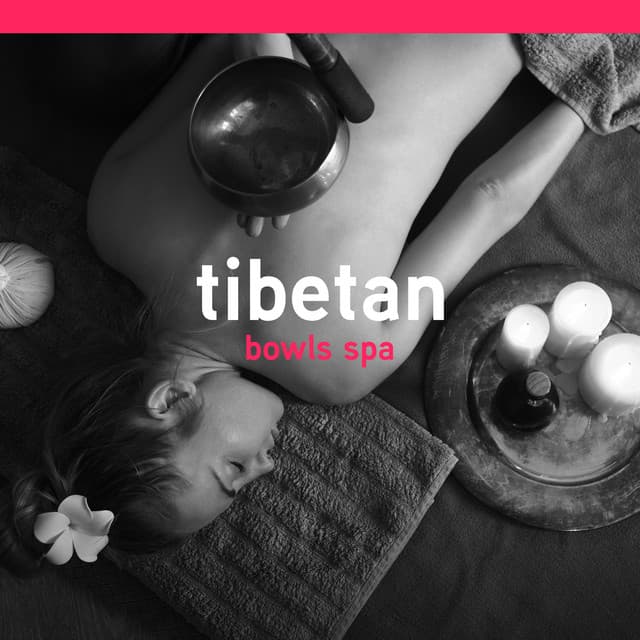 Your Self-Care Sanctuary: Healing Tibetan Bowls Sounds, Buddhist Meditation Music & Relaxation - Therapeutic Tibetan Spa Collection