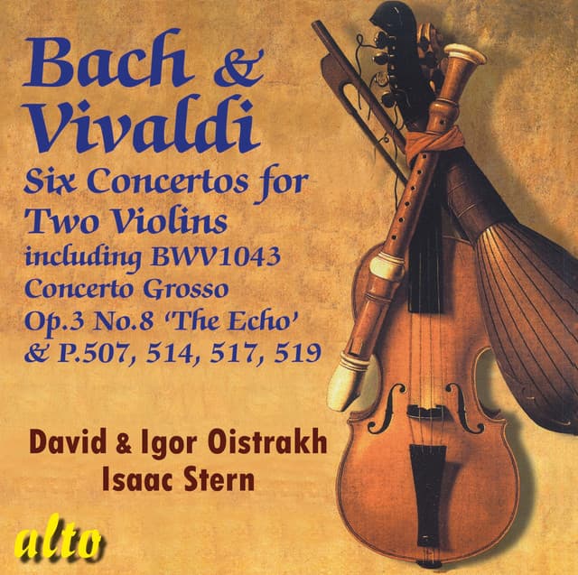 Bach & Vivaldi: Six Concertos For Two Violins - Antonio Vivaldi