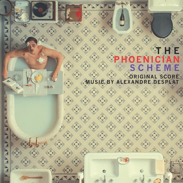 The Phoenician Scheme - Alexandre Desplat