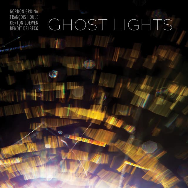 Ghost Lights - Gordon Grdina