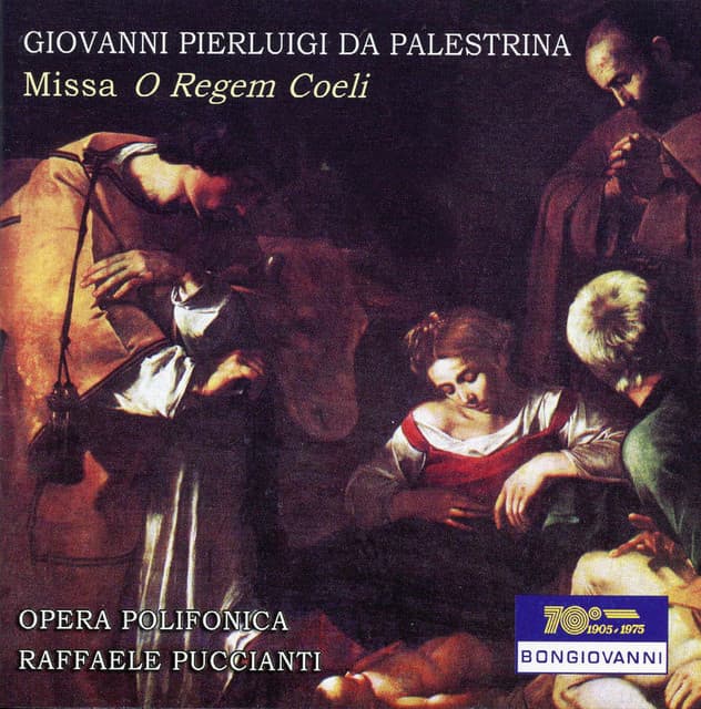 Palestrina: Missa O Regem Coeli - Giovanni Pierluigi da Palestrina