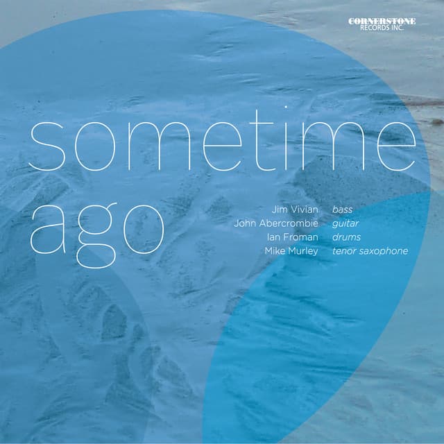 Sometime Ago - Jim Vivian