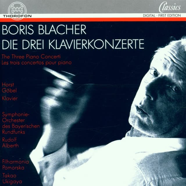 Boris Blacher: Die drei Klavierkonzert - Boris Blacher