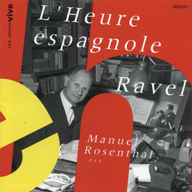 L'Heure espagnole - Maurice Ravel