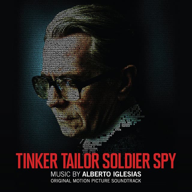 Tinker Tailor Soldier Spy - Alberto Iglesias