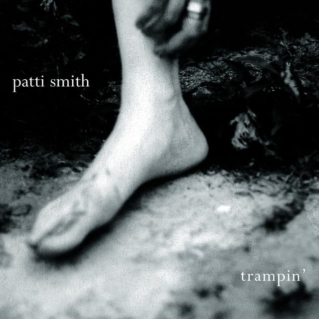 Trampin' - Patti Smith