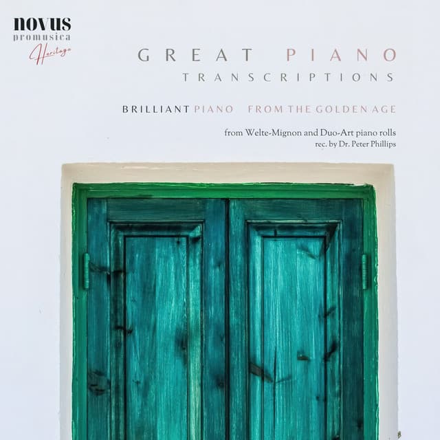 Great Piano Transcriptions from the Golden Age - Bernhard Stavenhagen