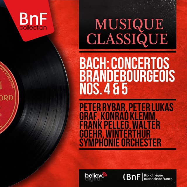 Bach: Concertos brandebourgeois Nos. 4 & 5 - Johann Sebastian Bach