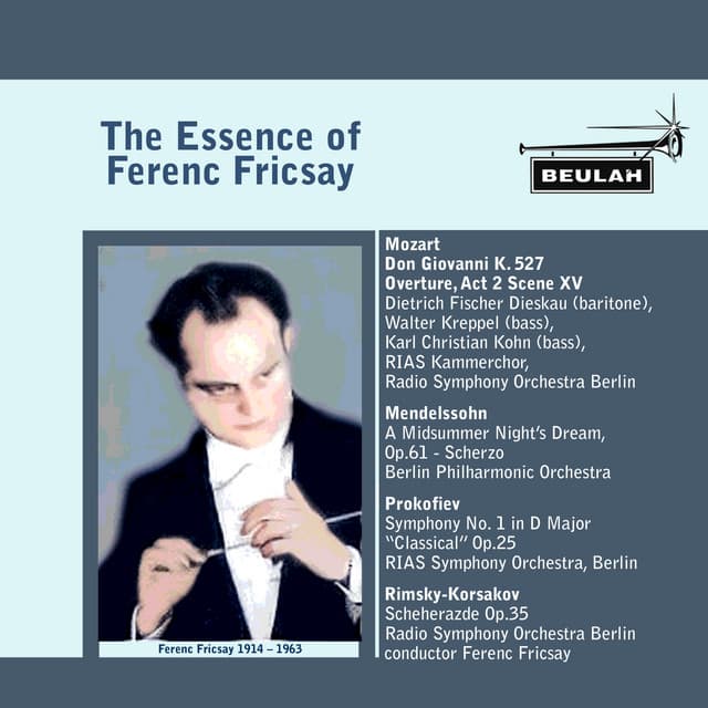 The Essence of Ferenc Fricsay - Berliner Philharmoniker