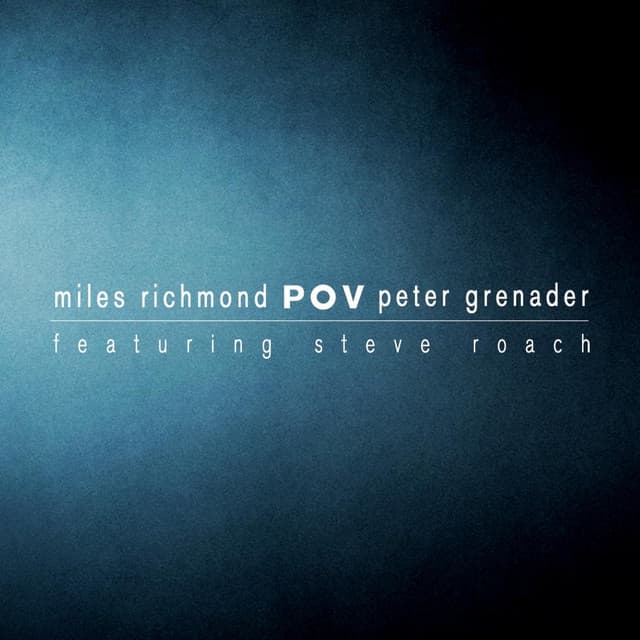 POV - Miles Richmond