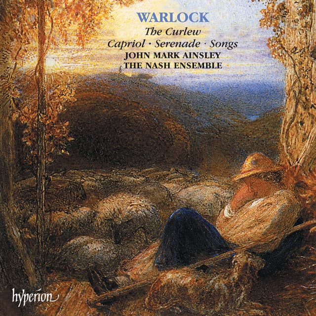 Warlock: The Curlew, Capriol, Serenade & Songs - Peter Warlock