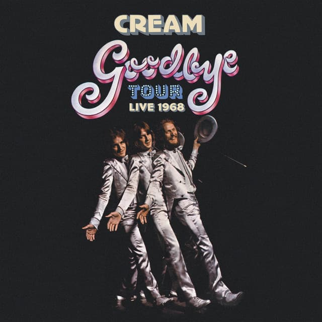 Goodbye Tour – Live 1968 - Cream