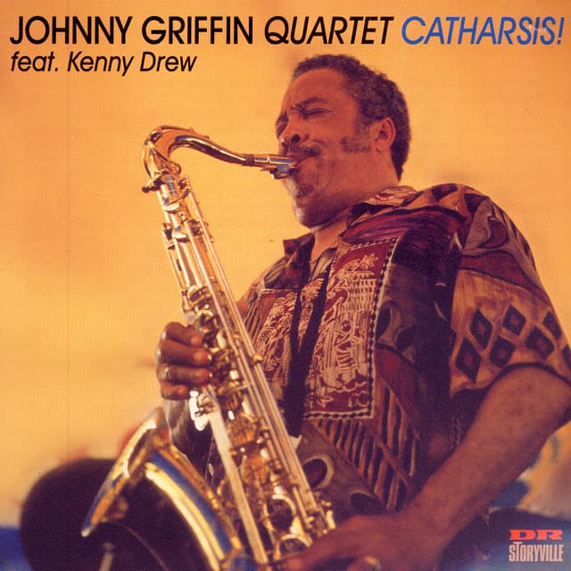 Catharsis! - Johnny Griffin
