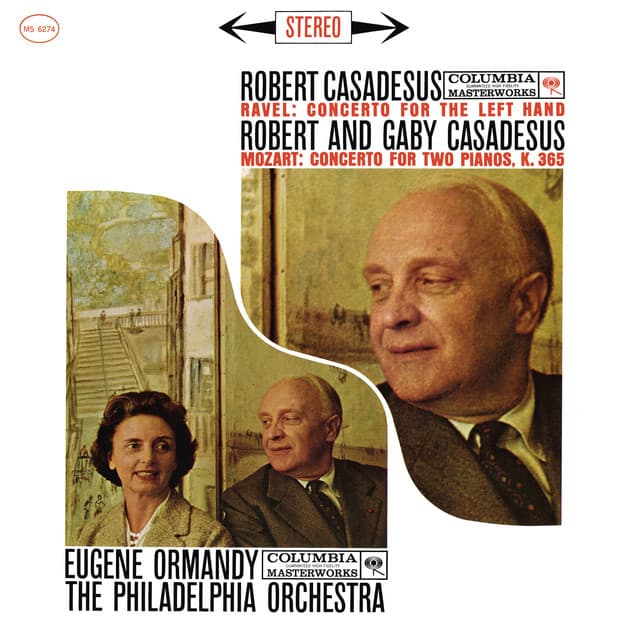 Ravel: Left Hand Concerto - Mozart: Concerto for 2 Pianos - Robert Casadesus