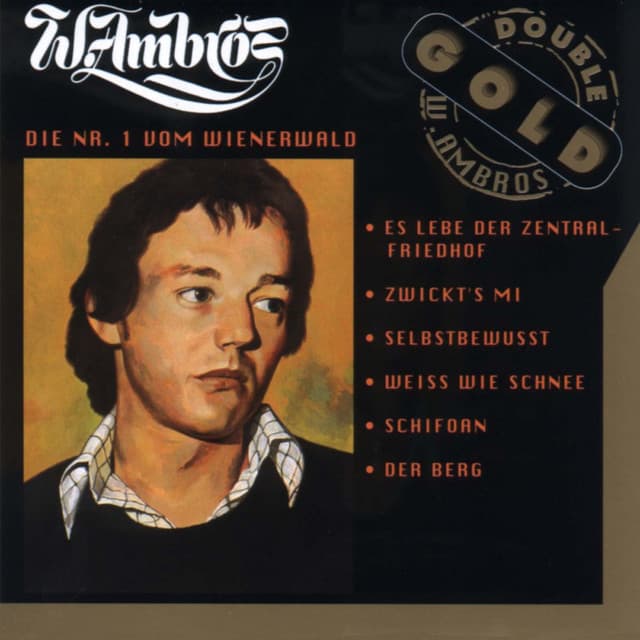 Die Nr. 1 vom Wienerwald - Wolfgang Ambros
