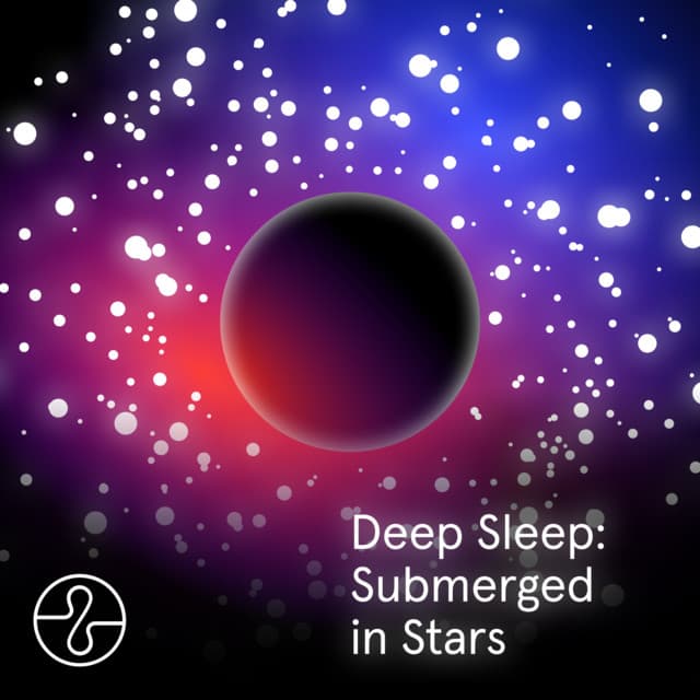 Deep Sleep: Submerged in Stars - Endel