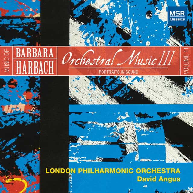 Music of Barbara Harbach, Vol. 11: Orchestral Music III - Portraits in Sound - Barbara Harbach
