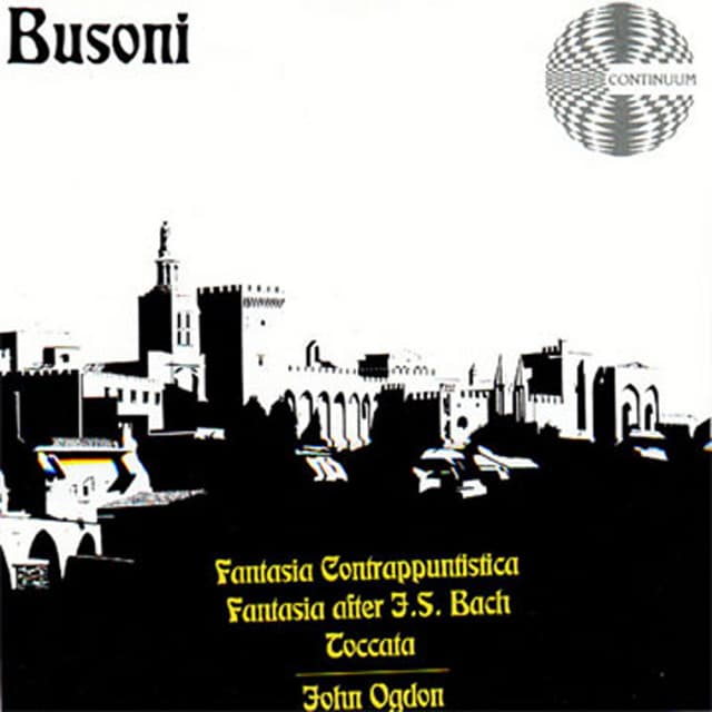 Ferruccio Busoni: Fantasia Contrappuntistica, Fantasia after J.S. Bach and Toccata - John Ogdon