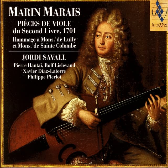Marin Marais: Pieces De Viole Du Second Livre, 1701 - Jordi Savall