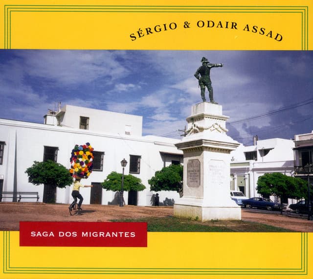 Saga Dos Migrantes - Sergio & Odair Assad