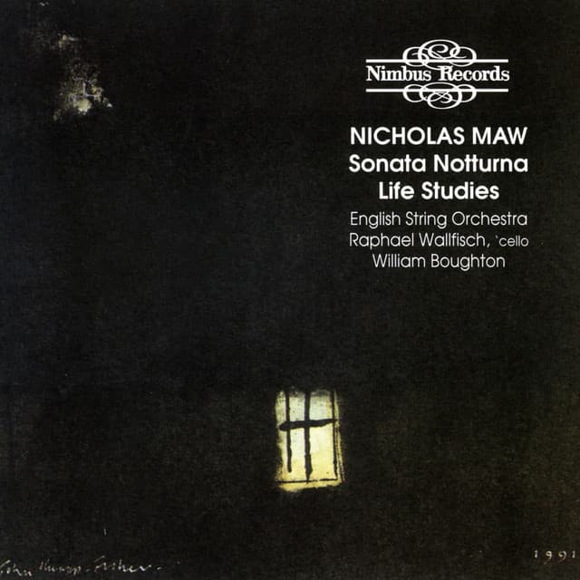 Maw: Sonata Notturna, Life Studies - Nicholas Maw