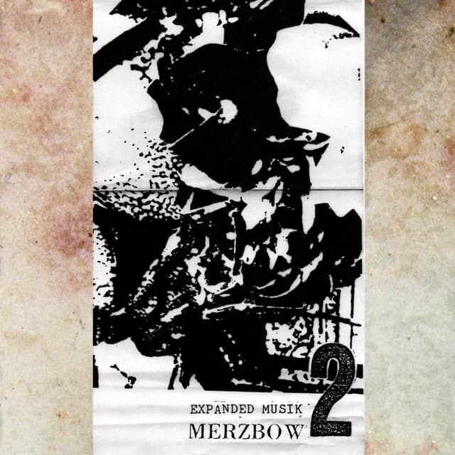 Expanded Musik 2 - Merzbow