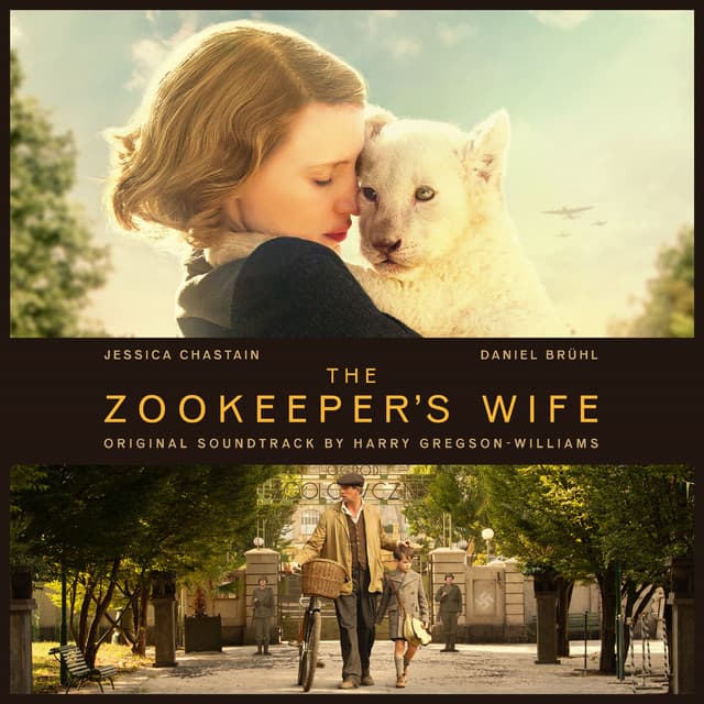 The Zookeeper's Wife - Harry Gregson-Williams