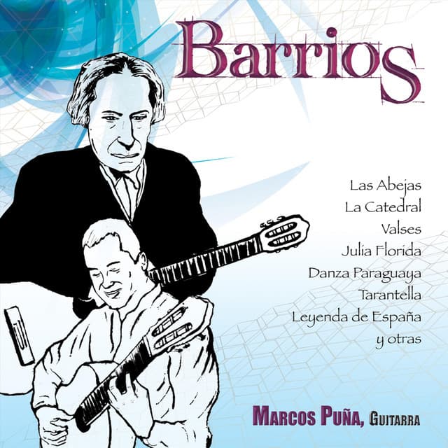 Barrios - Agustín Barrios Mangoré