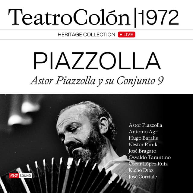 Astor Piazzolla y su Conjunto 9 Teatro Colón 1972 - Astor Piazzolla