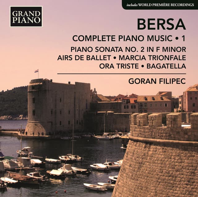 Bersa: Complete Piano Works, Vol. 1 - Blagoje Bersa
