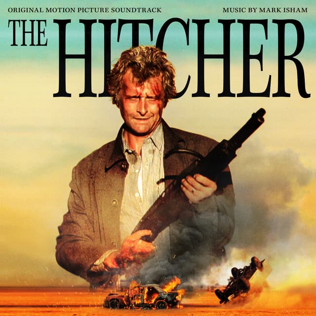 The Hitcher - Mark Isham