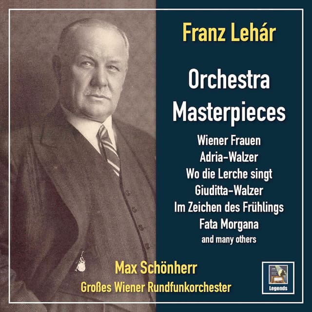 Franz Lehár: Masterpieces for Orchestra - Franz Lehár
